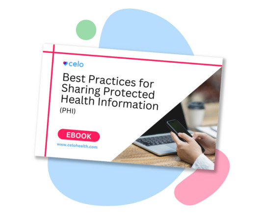 Best Practices for Sharing Protected Health Information (PHI)